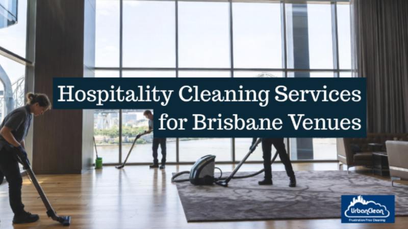 Hospitality Cleaning in Brisbane for Cafes & Restaurants